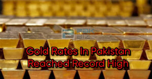 GOLD RATES IN PAKISTAN TODAY