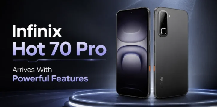 Infinix Hot 70 Pro Arrives With Powerful Features