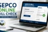 SEPCO Online Bill Check By Reference Number