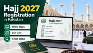 Hajj 2027 Registration in Pakistan