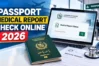 Passport Medical Report Check Online